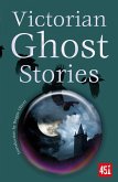 Victorian Ghost Stories (eBook, ePUB)