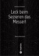 Leck beim Sezieren das Messer! (eBook,... - Bild 1