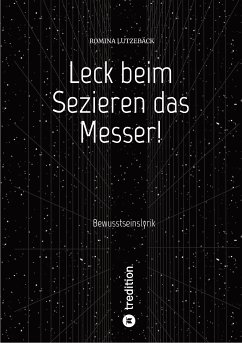 Leck beim Sezieren das Messer! (eBook, ePUB) - Lutzebäck, Romina