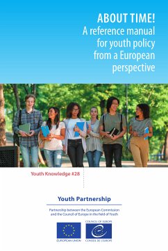 About time! A reference manual for youth policy from a European perspective (eBook, ePUB) - Williamson, Howard; Fras, Max; Lavchyan, Zara