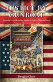 Justice by Gunboat (eBook, ePUB)