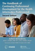 The Handbook of Continuing Professional Development for the Health Informatics Professional (eBook, PDF)