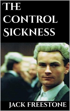 The Control Sickness (eBook, ePUB) - Freestone, Jack