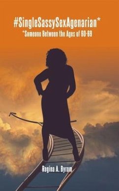 Cover #SingleSassySexAgenarian* (eBook, ePUB)