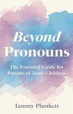 Beyond Pronouns (eBook, ePUB)