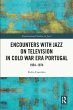 Encounters with Jazz on Television in... - Bild 1