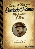 Sherlock Holmes - A Question of Time (eBook, ePUB)