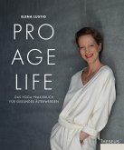 Pro Age Life (eBook, ePUB)