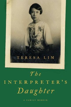 The Interpreter's Daughter (eBook, ePUB) - Lim, Teresa