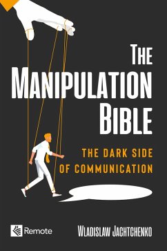 The Manipulation Bible (eBook, ePUB) - Jachtchenko, Wladislaw