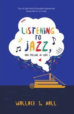 Cover Listening to Jazz, and Falling In Love (eBook, ePUB)