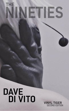 Cover The Nineties (Vinyl Tiger Second Edition, #2) (eBook, ePUB)