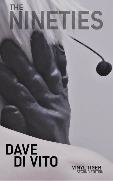 The Nineties (Vinyl Tiger Second Edition, #2) (eBook, ePUB)