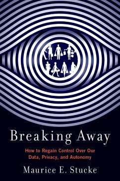 Breaking Away (eBook, PDF) - Stucke, Maurice E.