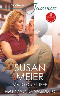 Vivir con el jefe - Matrimonio inmediato (eBook, ePUB) - Meier, Susan