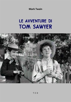 Le avventure di Tom Sawyer (eBook, ePUB) - Twain, Mark