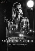 MÜNCHNER BLUT III (eBook, ePUB)