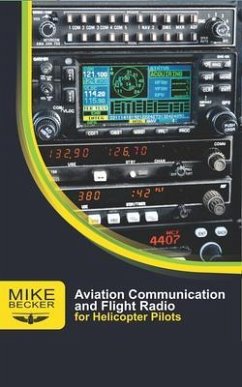 Aviation Communication and Flight Radio (eBook, ePUB) - Becker, Mike