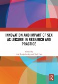 Innovation and Impact of Sex as Leisure in Research and Practice (eBook, PDF)