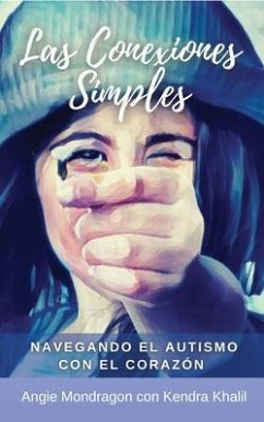 Las Conexiones Simples (eBook, ePUB) - Mondragon, Angie