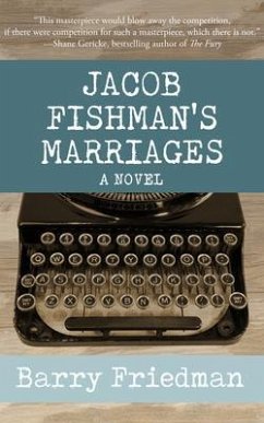 Jacob Fishman's Marriages (eBook, ePUB) - Friedman, Barry