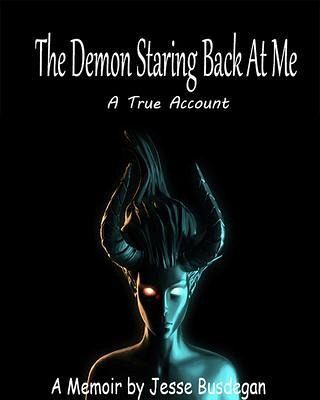 The Demon Staring Back at Me (eBook, ePUB) The Demon Staring Back at Me (eBook, ePUB)