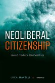 Neoliberal Citizenship (eBook, ePUB)