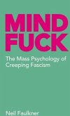 Mind Fuck (eBook, ePUB) Mind Fuck (eBook, ePUB)