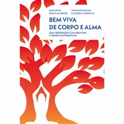 Bem viva de corpo e alma (eBook, ePUB) - Cardillo, Claudia; Aliende, Paula