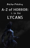 L is for Lycans (A-Z of Horror, #12) (eBook, ePUB)