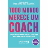 Todo mundo merece um coach (eBook, ePUB)
