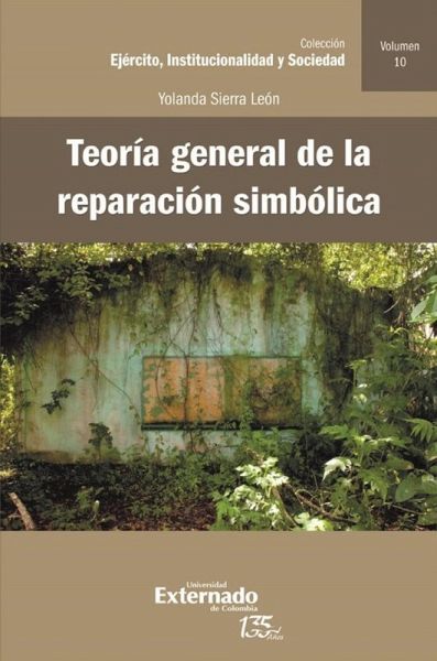 Teoría general de la reparación simbólica (eBook, ePUB)