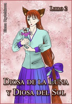 Cover Diosa de la Luna y Diosa del Sol. Libro 2 (eBook, ePUB)