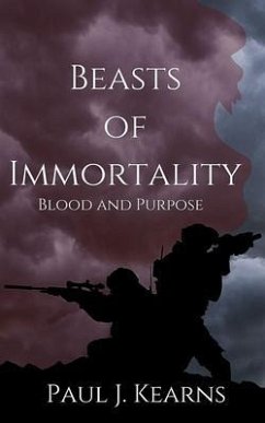 Beasts of Immortality: Blood and Purpose (eBook, ePUB) - Kearns, Paul