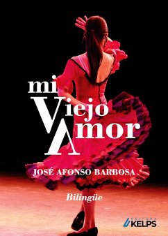 Mi Viejo Amor (eBook, ePUB) - Barbosa, José Afonso