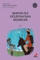 Bostan Ile Gülistandan Secmeler A2 Türkish Graded Readers - Sadi sirazi, Seyh