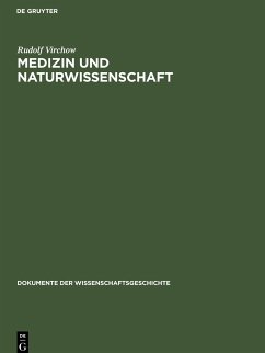 Medizin und Naturwissenschaft - Virchow, Rudolf