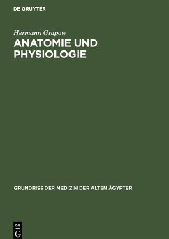 Anatomie und Physiologie - Grapow, Hermann