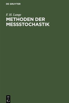 Methoden der Meßstochastik - Lange, F. H.