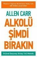 Alkolü Simdi Birakin - Carr, Allen