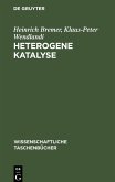 Heterogene Katalyse