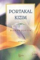 Portakal Kizim - Cetin, Duran
