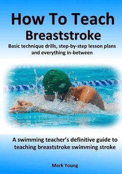 How To Teach Breaststroke - Young, Mark