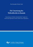 Die Umsetzung des Weltzollrechts in Kanada