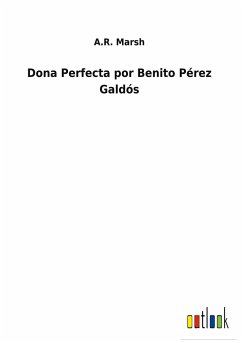 Dona Perfecta por Benito Pérez Galdós