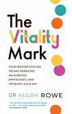 The Vitality Mark (eBook, ePUB)