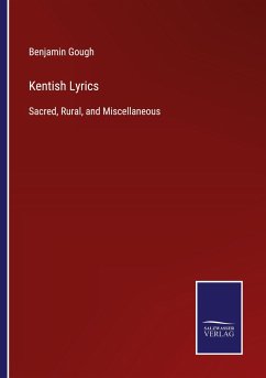 Kentish Lyrics - Gough, Benjamin