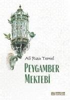 Peygamber Mektebi - Riza Temel, Ali