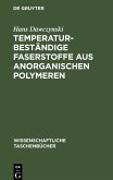 Temperaturbeständige Faserstoffe aus anorganischen Polymeren