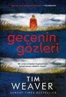 Gecenin Gözleri - Weaver, Tim